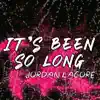 Jordan Lacore - It's Been So Long - Single